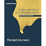 Intervention and Reflection: Basic Issues in Bioethics, Concise Edition (Explore Our New Philosophy 1st Editions)