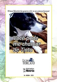 Livro Você pode me chamar de Tinta: Uma história para rir e se emocionar