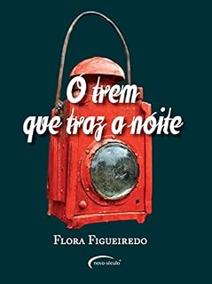 Livro O Trem Que Traz a Noite