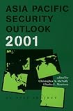 Asia Pacific Security Outlook, Baker, Richard W. and Morrison, Charles E., 4889070567