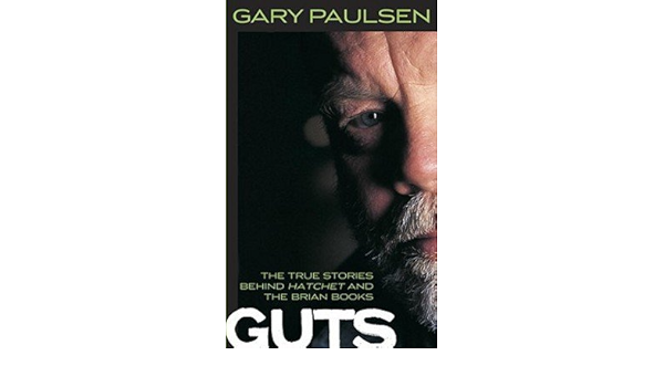 Gary Paulsen Guts Mass Market Paperback 2002 Edition Amazon Com Books