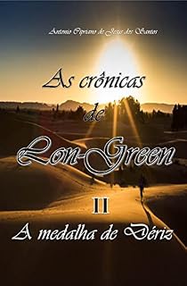 Livro As Crônicas de Lon-Green II: A medalha de Dériz