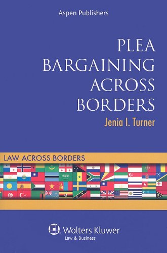 Plea bargaining across borders: criminal procedure (law…