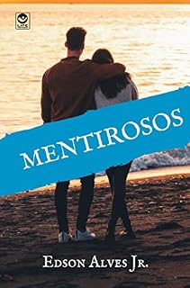 Livro Mentirosos (Série Criminosos Livro 4)