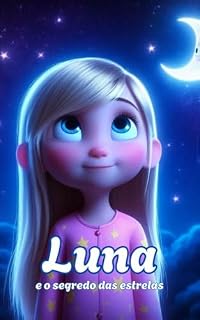 Livro Luna e o segredo das estrelas