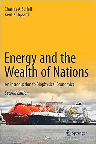 Energy and the wealth of nations understanding the biophysical economy