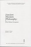 Ancient Western Philosophy : The Hellenic Emergence, McLean, George F. and Aspell, Patrick J., 156518100X