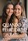 Livro QUANDO A FELICIDADE BATE