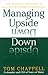 Managing Upside Down: The Seven Intentions Of Values-Centered Leadership - Book by Tom Chappell
