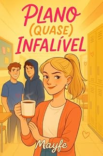 Livro Plano (quase) Infalível (Planos (Quase) Livro 2)