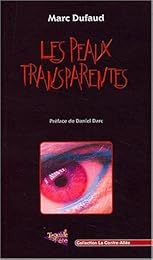 Les  peaux transparentes