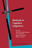 Methods in Cognitive Linguistics, Gonzalez-Marquez, Monica, 9027223726