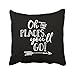Capsceoll oh The Places youll go Black & White Decorative Throw Pillow Case 18X18Inch,Home Decoration Pillowcase Zippered Pillow Covers Cushion Cover with Words for Book Lover Worm Sofa Couch