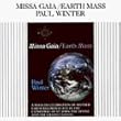 Missa Gaia/Earth Mass