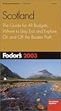 Fodor's Scotland 2003 by 
