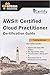 The Ultimate AWS® Certified Cloud Practitioner Training Manual: Includes 30+ videos and 100 Qs to get you certified !!