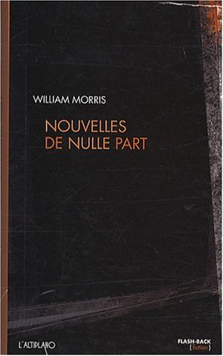 Nouvelles de nulle part ou Une ère de repos