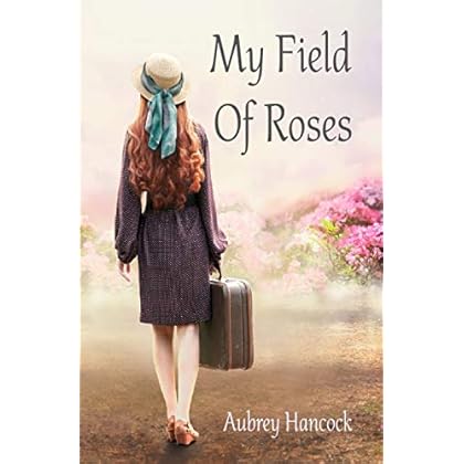 My Field Of Roses