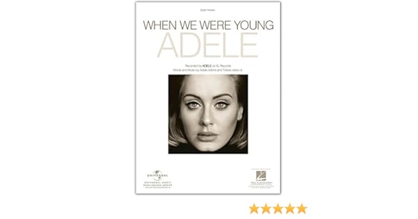 Adele When We Were Young Easy Piano Sheet Music Single Hal Leonard 0888680603588 Amazon Com Books