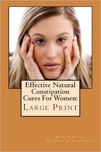 Effective Natural Constipation Cures for Women: If You Are Pregnant or Not Here Are the Best Natural Constipation Remedies