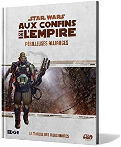 Download Star Wars - Aux Confins De L'empire - Périlleuses Alliances PDF