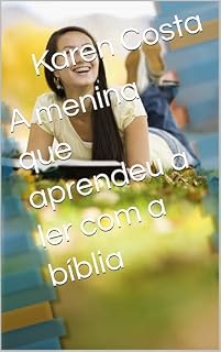 Livro A menina que aprendeu a ler com a bíblia