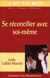Se réconcilier avec soi-même