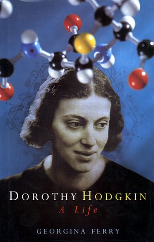Dorothy Hodgkin : A Life