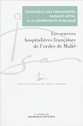 Contrôle du compte d'emploi annuel des ressources collectées auprès du public par les Oeuvres hospitalières françaises de l'Ordre de Malte, OHFOM
