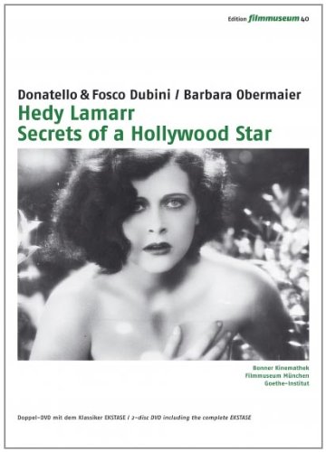 Hedy Lamarr - Secrets Of A Hollywood Star