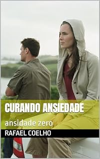 Livro curando ansiedade: ansidade zero