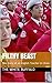 Filthy Beast: The Diary of an English Teacher in China by The White Buffalo