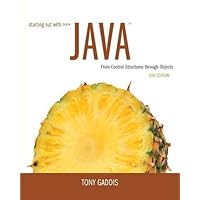 Starting Out with Java: From Control Structures through Objects (6th ...