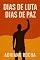 Livro DIAS DE LUTA, DIAS DE PAZ