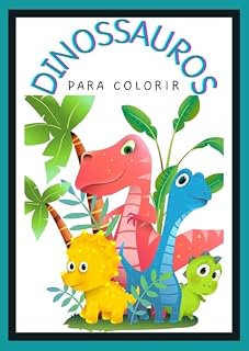 Livro Dinossauros : Para Colorir