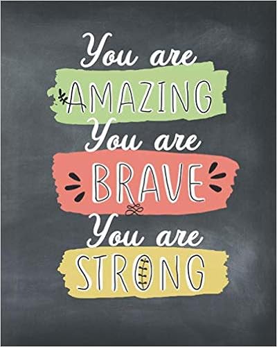 You Are Strong Quote You Are Amazing You Are Brave You Are Strong: Inspirational Quote Yearly  Monthly Calendar 2020, Weekly Planner 2020, Daily Agenda Weekly Personal  ... Quotes 2020 Daily Planner Series): W., Victoria Bailey: 9781711355047:  Books: Amazon.com