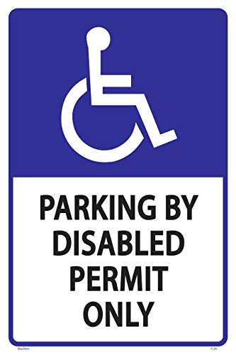 Handicap Parking by Disabled Permit Sign - Parking Lot Reserved for The Handicapped, UV Color & Protection to Last Longer, Rust-Free Heavy Duty Metal 18"x12" .063" 3M Reflective (EGP)