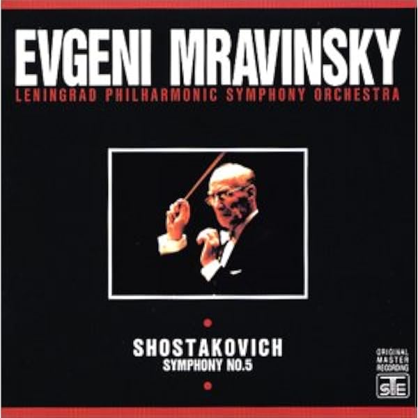 Dmitri Shostakovich, Evgeni Mravinsky, Leningrad Philharmonic