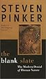 The Blank Slate: The Modern Denial of Human Nature