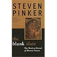 The Blank Slate: The Modern Denial of Human Nature