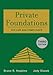 Private Foundations: Tax Law and Compliance (Wiley Nonprofit Law, Finance and Management Series Book by