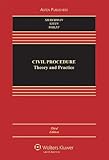 Civil Procedure : Theory and Practice, Third Edition, Silberman and Silberman, Linda J., 0735578117