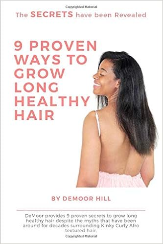 The Secrets Have Been Revealed 9 Proven Ways To Grow Long Healthy