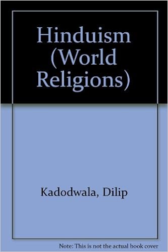 Hinduism (World Religions), by Dilip Kadodwala Hinduism (World Religions), by Dilip Kadodwala