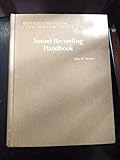 Sound Recording Handbook (John Woram audio series) by 