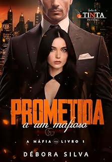 Livro Prometida a um mafioso (A Máfia Livro 1)