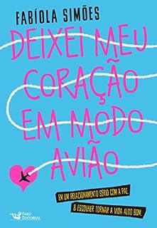 Livro Deixei meu coração em modo avião
