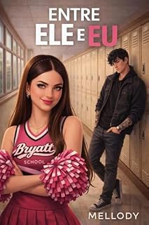 Livro Entre Ele e Eu (Entre Nós Livro 1)