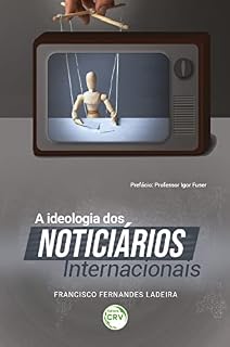 Livro A ideologia dos noticiários internacionais