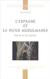 L' Espagne et la Sicile musulmanes aux XIe et XIIe siècles